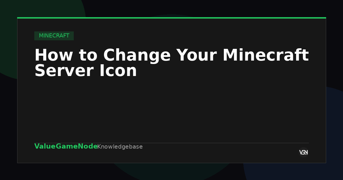 How to Change Your Minecraft Server Icon – Knowledgebase | ValueGameNode